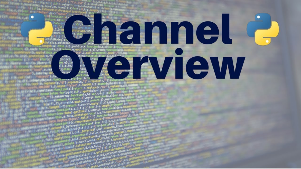 Channel Overview: