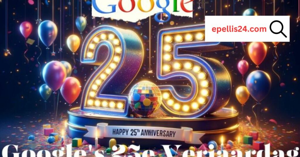 Celebrating Googles 25e Verjaardag A Journey of Innovation and Impact