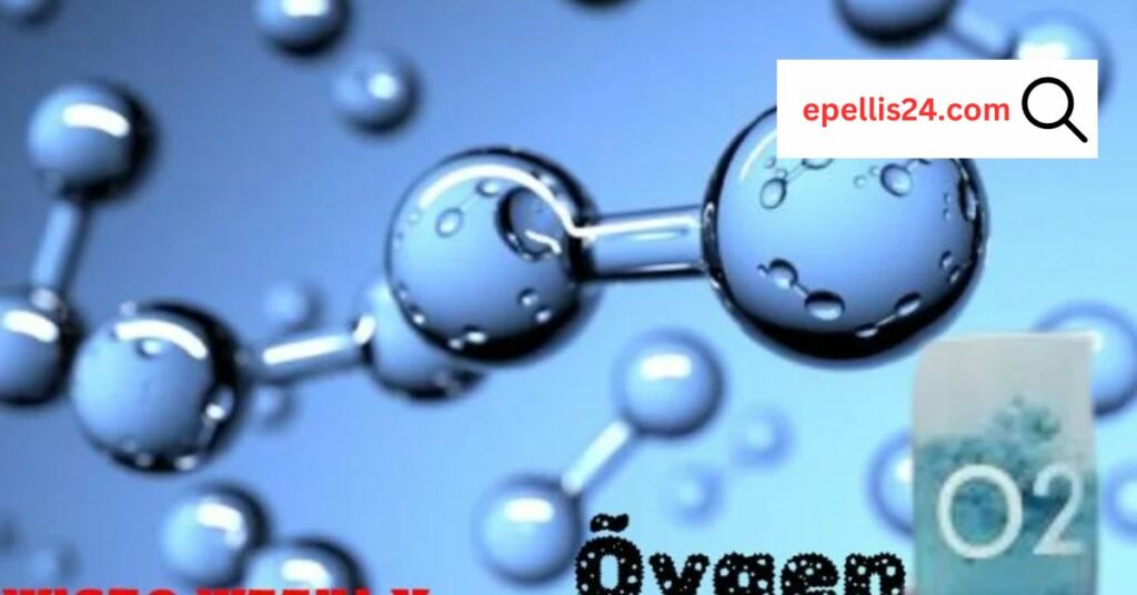The Essential Element Understanding oxygenõygen and Its Vital Role