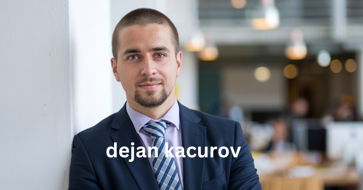 dejan kacurov